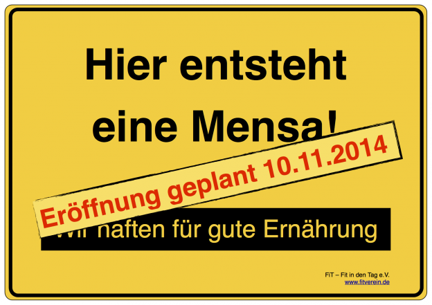 Baustellenschild Mensa